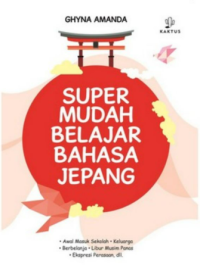 Super Mudah Belajar Bahasa Jepang