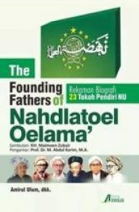 The Faunding Fhathers Of Nahdlatoel Oelama'