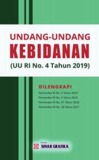 Undang-Undang Kebidanan (UU RI no. 4 tahun 2019)